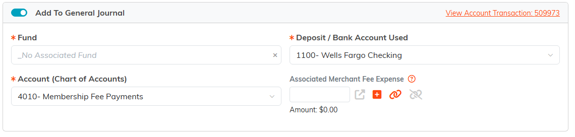 The Add To General Journal panel with Fund, Deposit or Bank Account Used, Account from the chart of accounts, and Associated Merchant Fee Expense