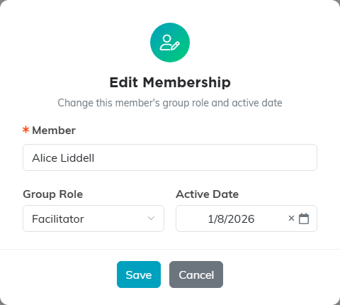 The Edit Membership window with the Member name, the Group Role drop-down set to Facilitator, the Active Date, and Save and Cancel buttons