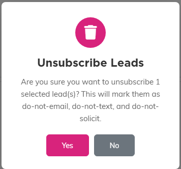 The Unsubscribe Leads confirmation window with Yes and No buttons
