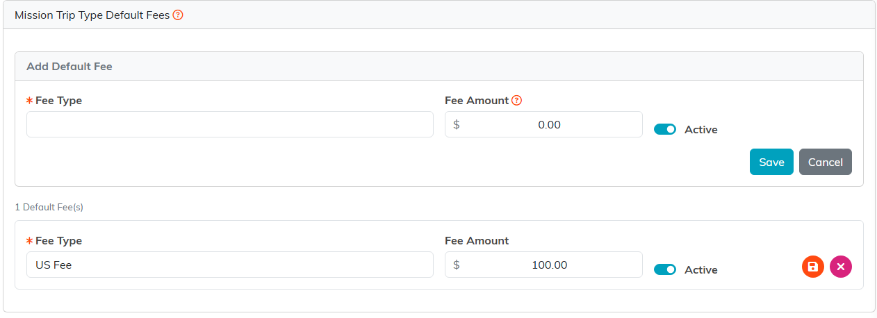 The Trip Type Default Fees tab with the Add Default Fee form open above an existing fee
