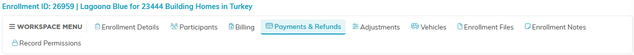 The enrollment workspace tab strip with Payments and Refunds selected