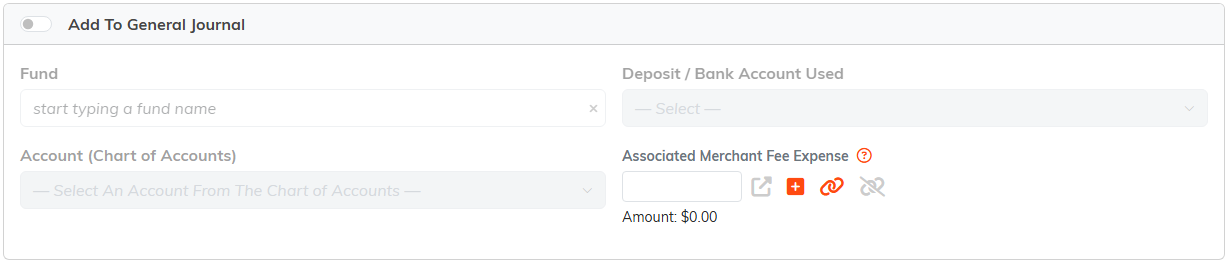 The Add To General Journal switch with the Fund, Deposit and Chart of Accounts pickers below it