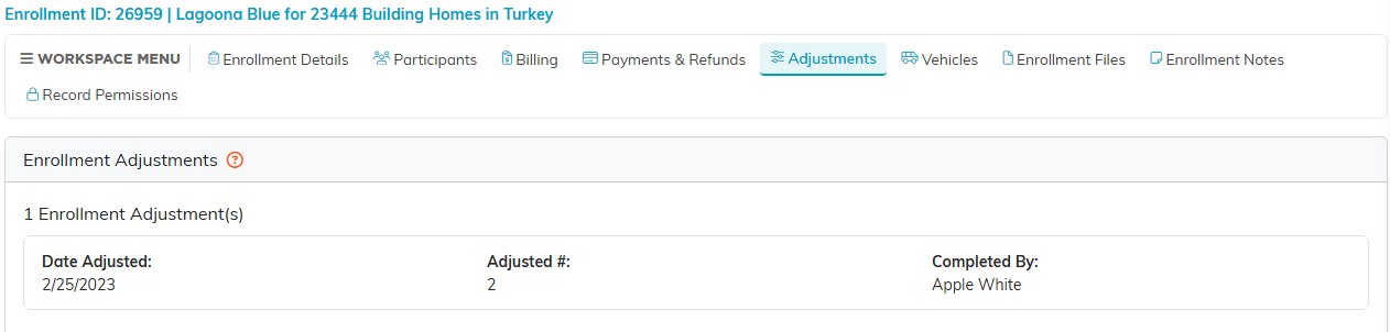 The Enrollment Adjustments tab listing a date adjusted, an adjusted number and who made the change