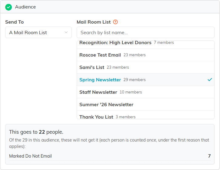 The Audience step with A Mail Room List chosen, the Spring Newsletter list ticked, and the count saying this goes to 22 people, with 7 marked Do Not Email