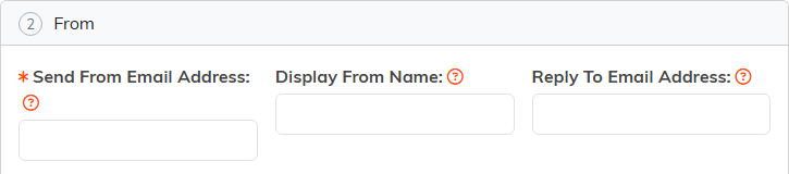 The From step with the Send From Email Address, Display From Name and Reply To Email Address boxes
