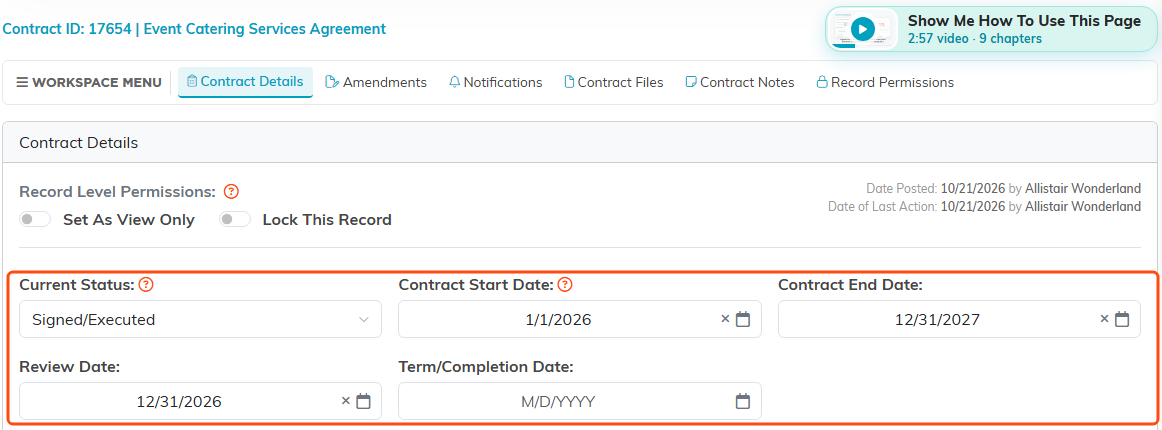 The Contract Details page with the Show Me How To Use This Page video at the top right, and the Current Status, Contract Start Date, Contract End Date, Review Date and Term Completion Date fields outlined