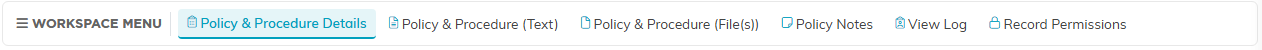 The Policies and Procedures Workspace menu bar listing every page of the record