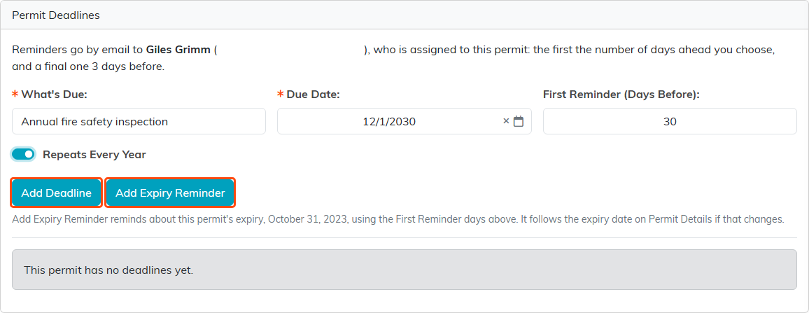 The Permit Deadlines page with What's Due, Due Date, First Reminder (Days Before) and Repeats Every Year filled in, and the Add Deadline and Add Expiry Reminder buttons outlined