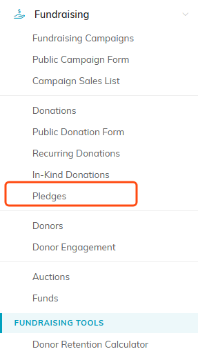 The Fundraising menu with Pledges highlighted
