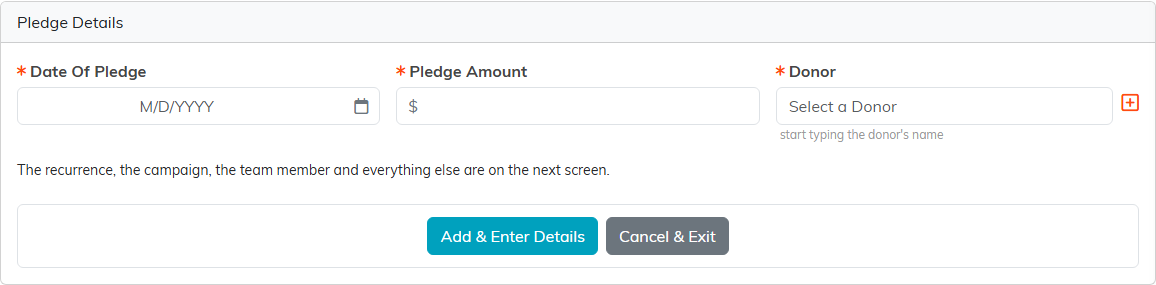 The Pledge Details form asking for Date Of Pledge, Pledge Amount and Donor, with Add and Enter Details and Cancel and Exit buttons