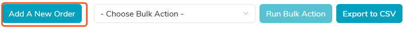 The Add A New Order button above the Orders list