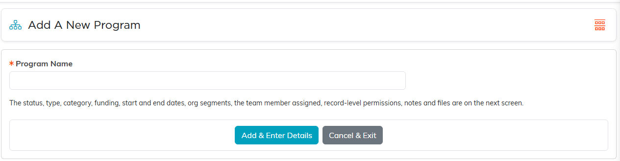 The Add A New Program screen with the required Program Name field and the Add and Enter Details and Cancel and Exit buttons