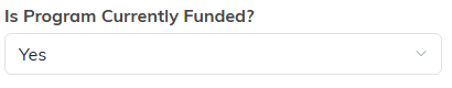 The Is Program Currently Funded field on Program Details, set to Yes