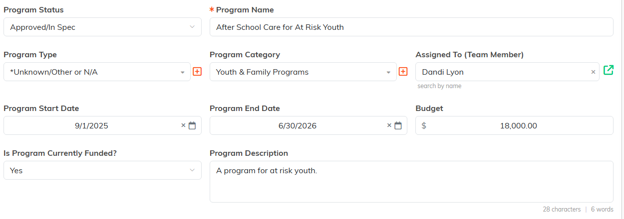 The Program Details form showing Program Status, Program Name, Program Type, Program Category, Assigned To, start and end dates, Budget, Is Program Currently Funded and Program Description