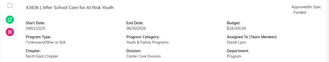 A program on the Program List showing its ID, name, status, funding status, dates, budget, type, category and assigned team member