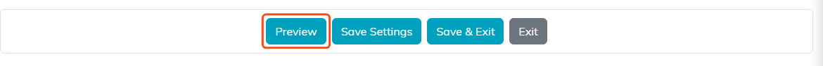 The Preview button outlined in orange at the bottom of a public form design page, beside Save Settings, Save and Exit and Exit