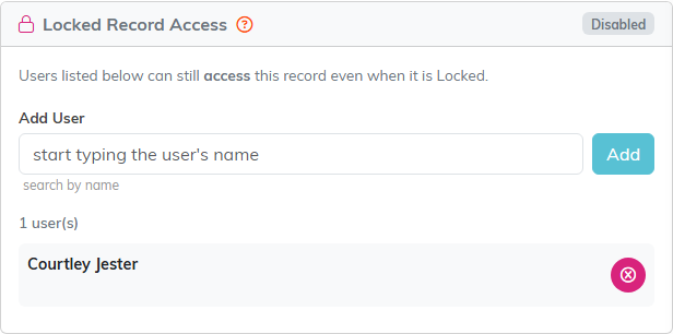 The Locked Record Access panel with an Add User box and one user listed