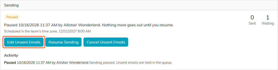 The Sending card of a paused batch, with the Edit Unsent Emails button outlined beside Resume Sending and Cancel Unsent Emails.