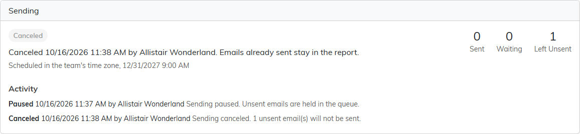 The Sending card of a canceled batch, showing 0 Sent, 0 Waiting and 1 Left Unsent, with the pause and cancel listed under Activity.