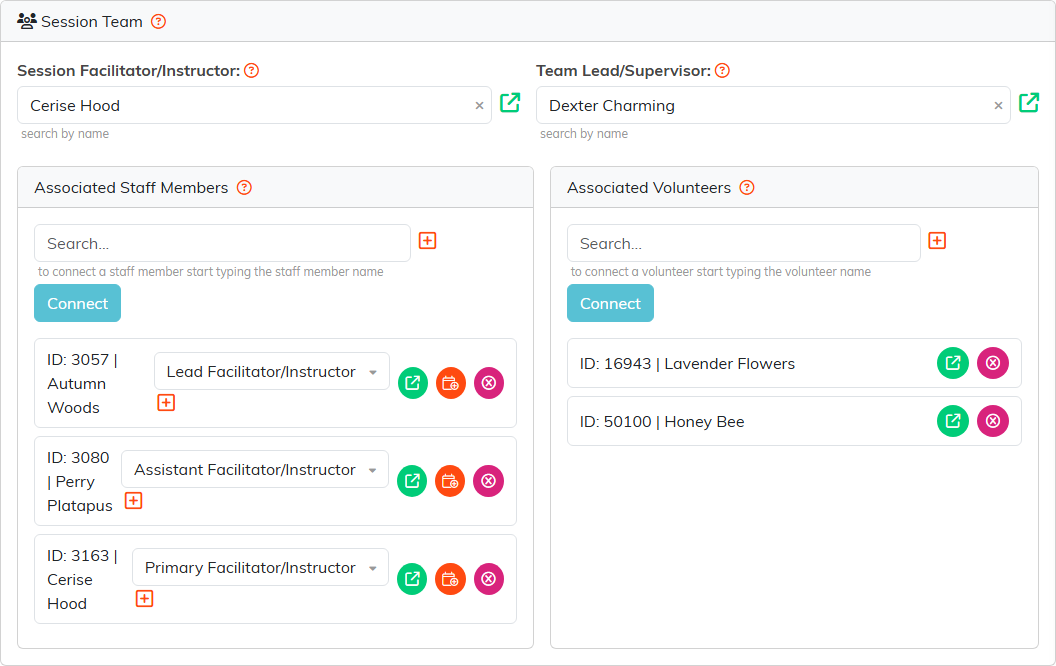 The Session Team page showing the Session Facilitator slash Instructor and Team Lead slash Supervisor fields above the Associated Staff Members and Associated Volunteers panels, each with a search box and a Connect button