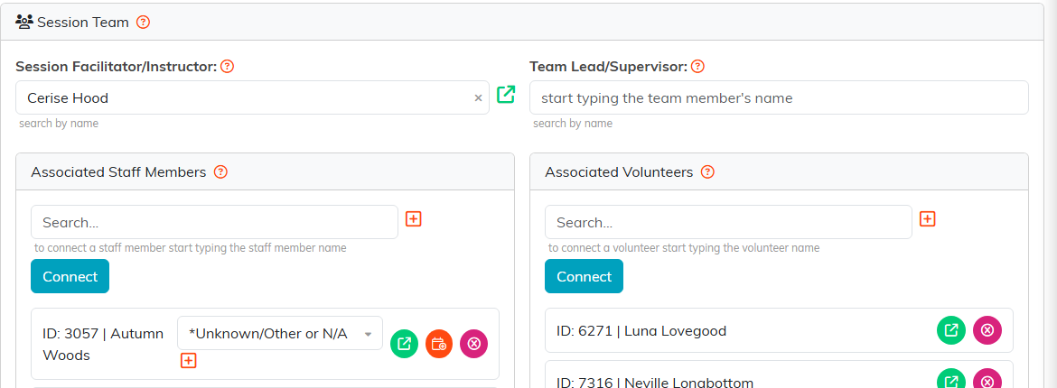 The Session Team page showing the Session Facilitator slash Instructor and Team Lead slash Supervisor fields above the Associated Staff Members and Associated Volunteers panels, each with a search box and a Connect button