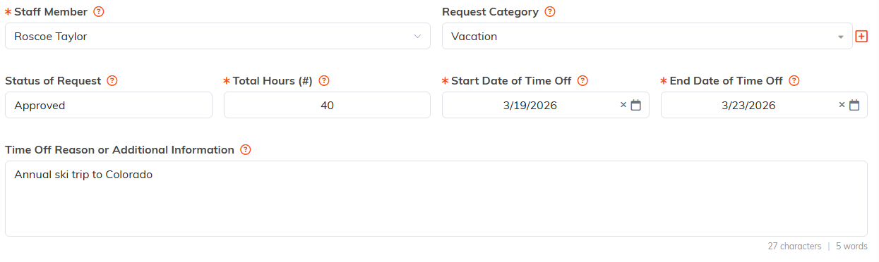 Time Off Request Details showing staff member, request category, status, total hours, the two dates and the reason box