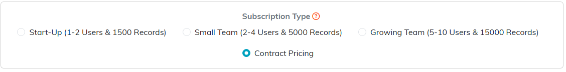 The Subscription Type options: Start-Up, Small Team, Growing Team, and Contract Pricing