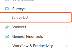 The Surveys menu expanded with Survey List highlighted