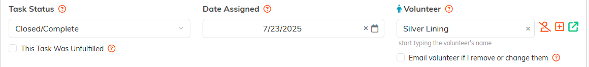 The Task Status, This Task Was Unfulfilled, Date Assigned and Volunteer fields