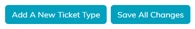 The Add A New Ticket Type and Save All Changes buttons