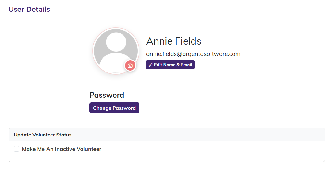 The User Details settings page with a profile photo, an Edit Name and Email button, a Change Password button and a Make Me An Inactive Volunteer checkbox