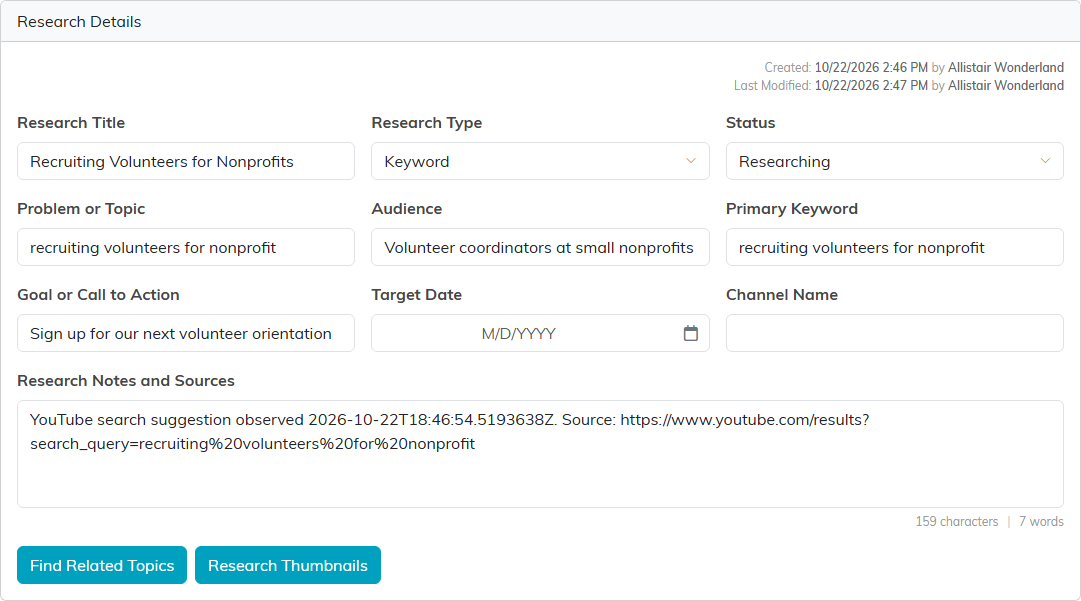 The Research Details card for Recruiting Volunteers for Nonprofits, with its type, status, topic, audience, primary keyword, goal, target date, channel name and research notes.