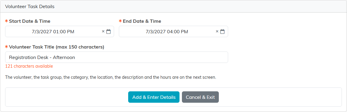 The Add A New Volunteer Task form with the start and end on July 3, 2027 and the title Registration Desk - Afternoon