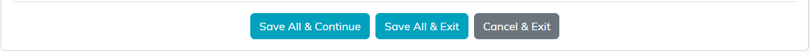 The Save All & Continue, Save All & Exit and Cancel & Exit buttons