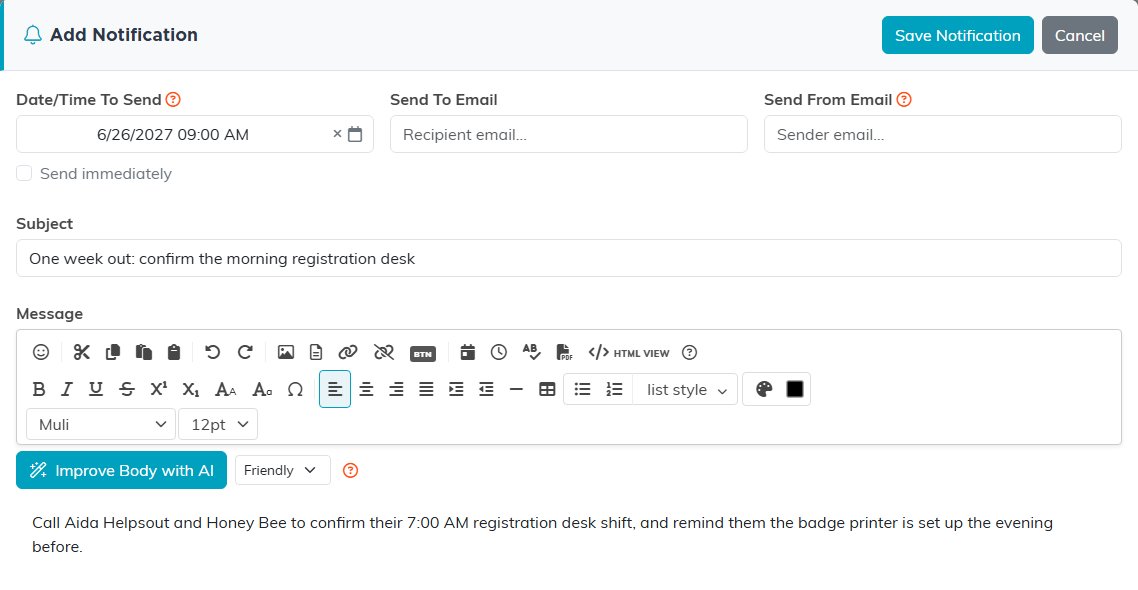 The Add Notification window set to send on June 26, 2027 at 9:00 AM, with a subject and a message about confirming the morning registration desk volunteers