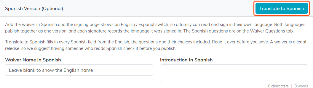 The Spanish Version (Optional) card with the Translate to Spanish button outlined, above Waiver Name In Spanish and Introduction In Spanish