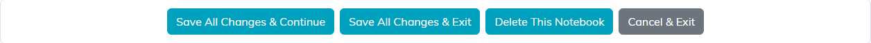 Save All Changes and Continue, Save All Changes and Exit, Delete This Notebook and Cancel and Exit buttons
