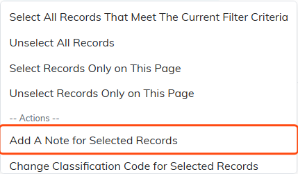 Bulk action menu with Add A Note for Selected Records outlined