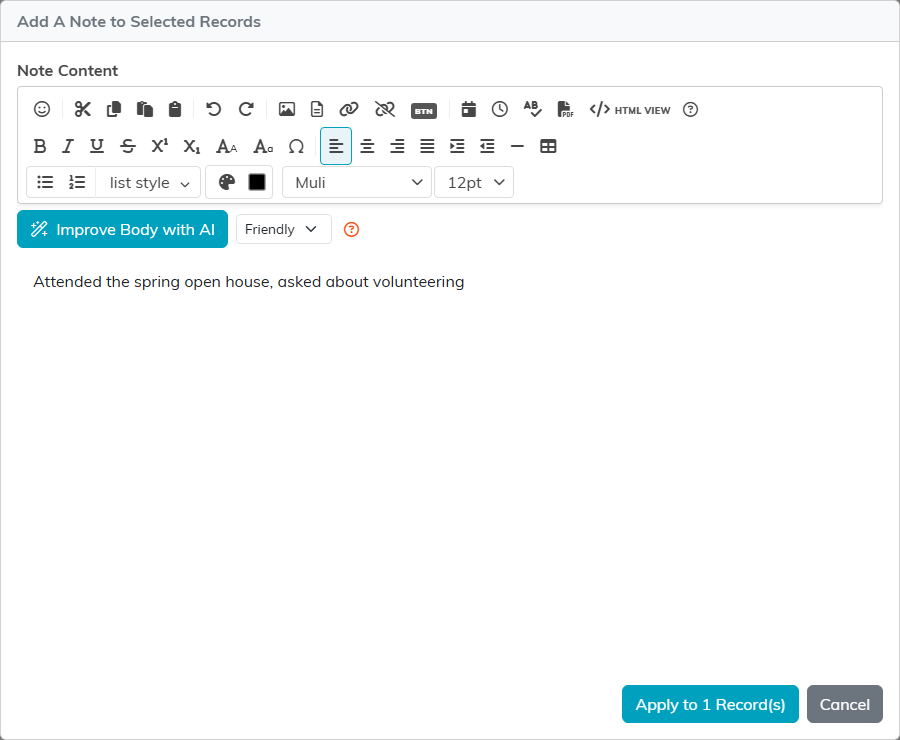 The Add A Note to Selected Records window with a note typed in Note Content and the Apply to 1 Record(s) and Cancel buttons