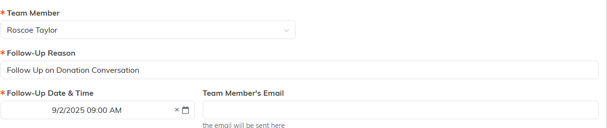 Follow-Up fields: Team Member, Follow-Up Reason, Follow-Up Date and Time, and Team Member's Email